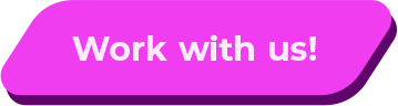 Work with us!